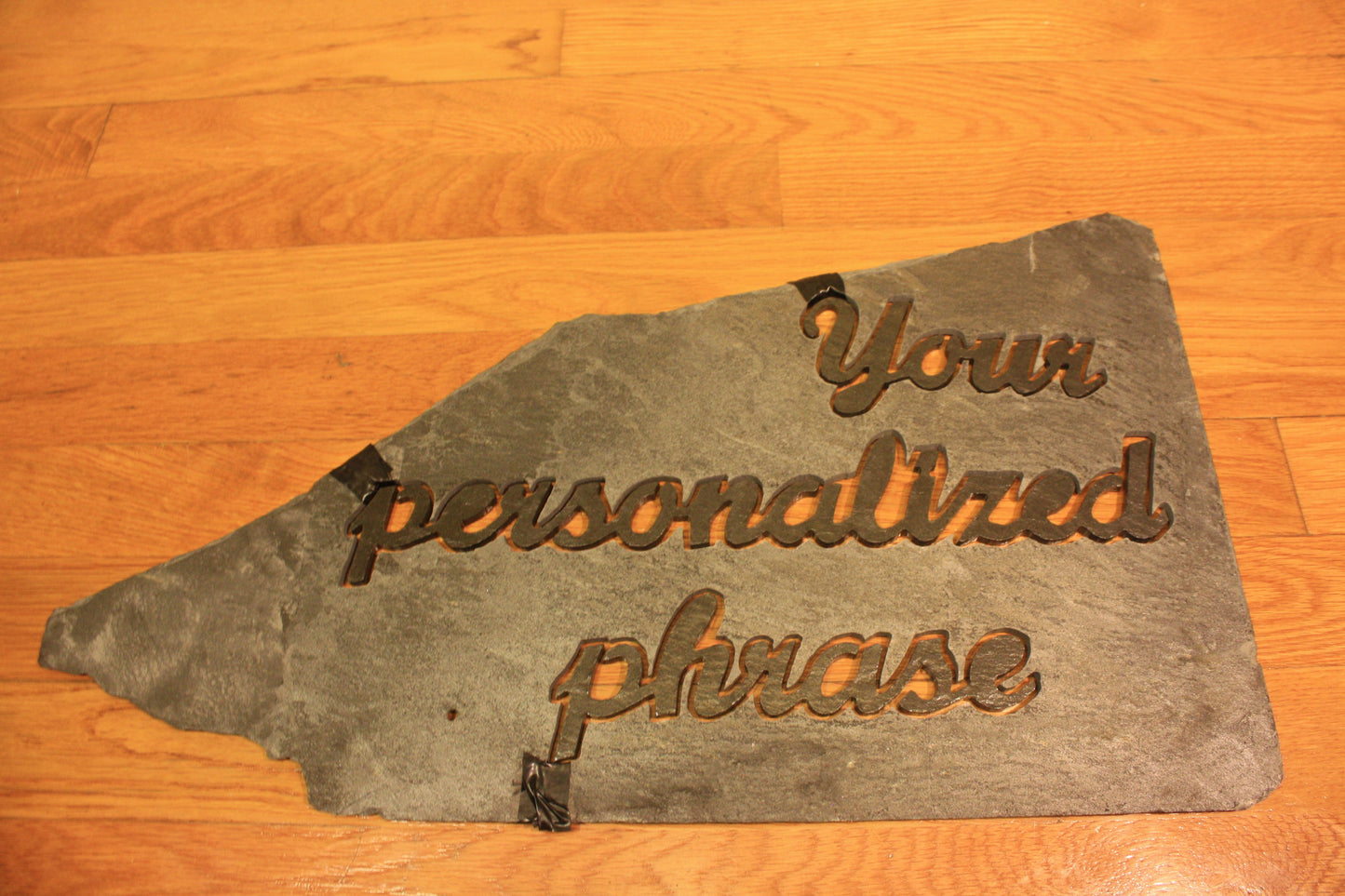 Personalized Slate Phrase